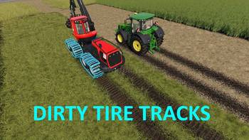 FS 19 Mods Dirty Tire Tracks