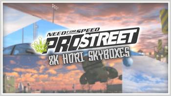 NFS ProStreet Mods Skyboxes 8K HDRI